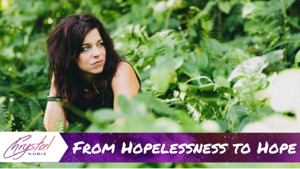 Chrystal Kubis Video Cover Image: From Hopelessness to Hope
